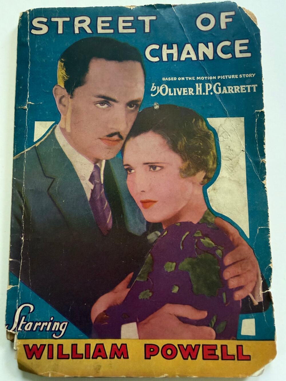 1930 Street of Chance William Powell, Movie Tie In Edition, Oliver H.P. Garrett